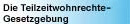 Das Teilzeit-Wohnrechtgesetz